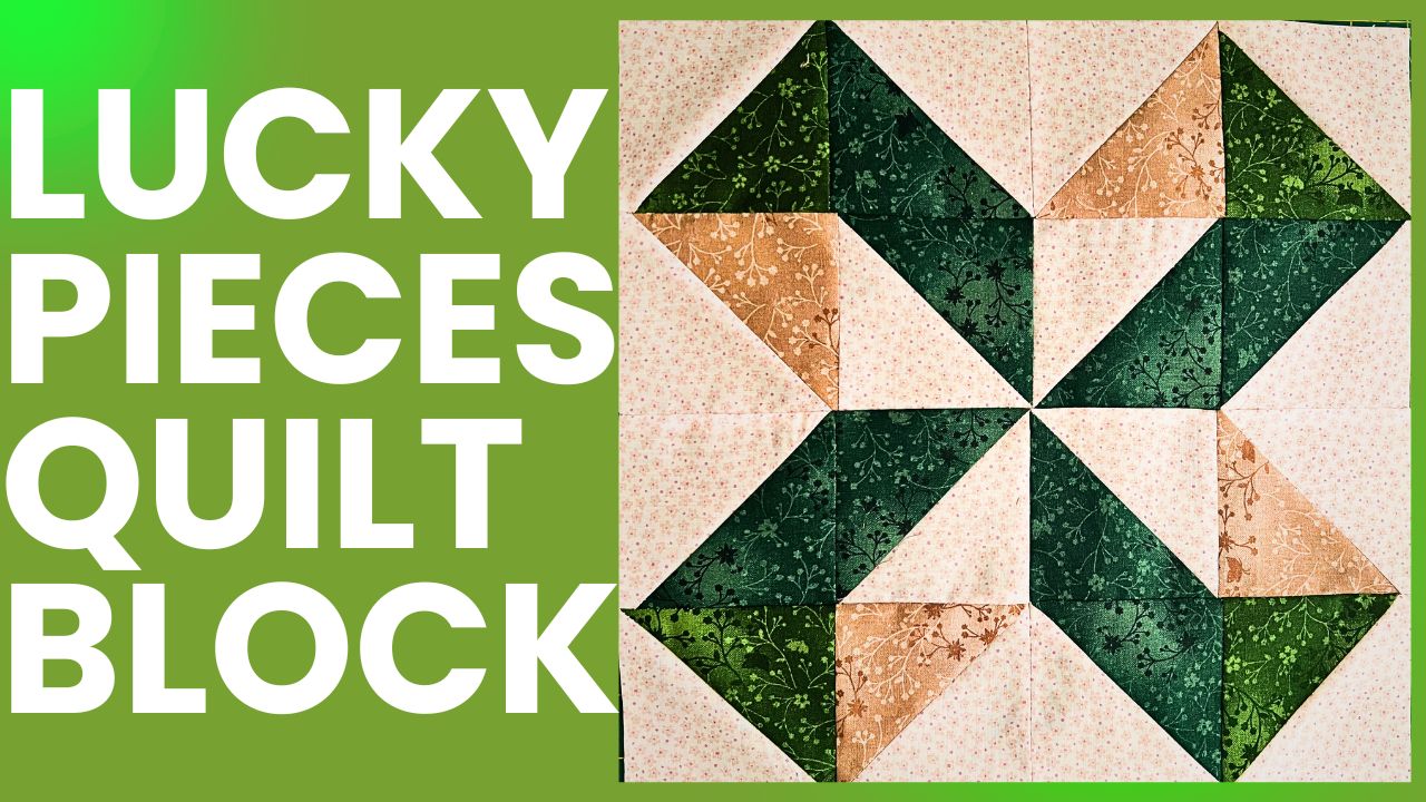 Lucky Pieces quilt full pattern