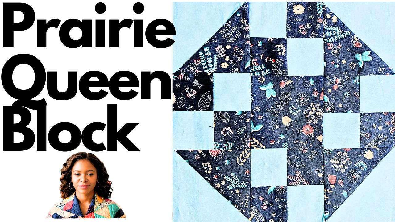 Prairie Queen Quilt Block